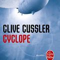 Cover Art for 9782253046752, Cyclope by C Cussler