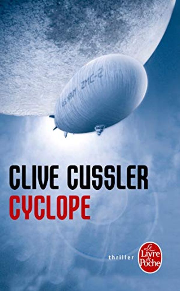 Cover Art for 9782253046752, Cyclope by C Cussler