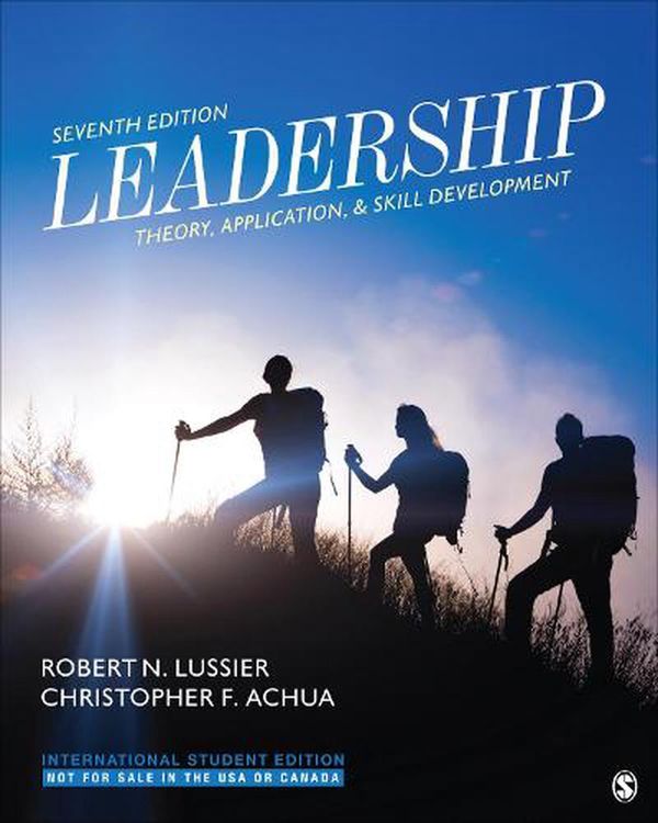 Cover Art for 9781071870594, Leadership - International Student Edition: Theory, Application, & Skill Development by Lussier, Robert N., Achua, Christopher F.