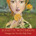 Cover Art for 9780802135162, Oranges Are Not the Only Fruit by Jeanette Winterson