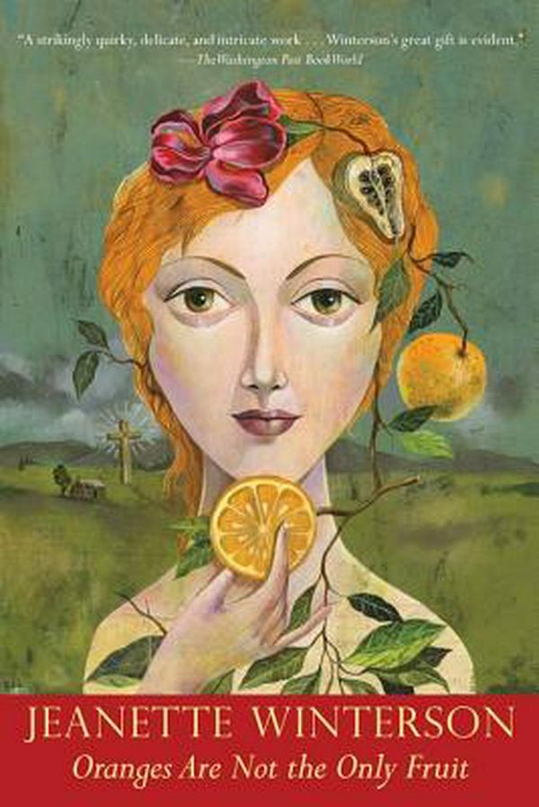 Cover Art for 9780802135162, Oranges Are Not the Only Fruit by Jeanette Winterson