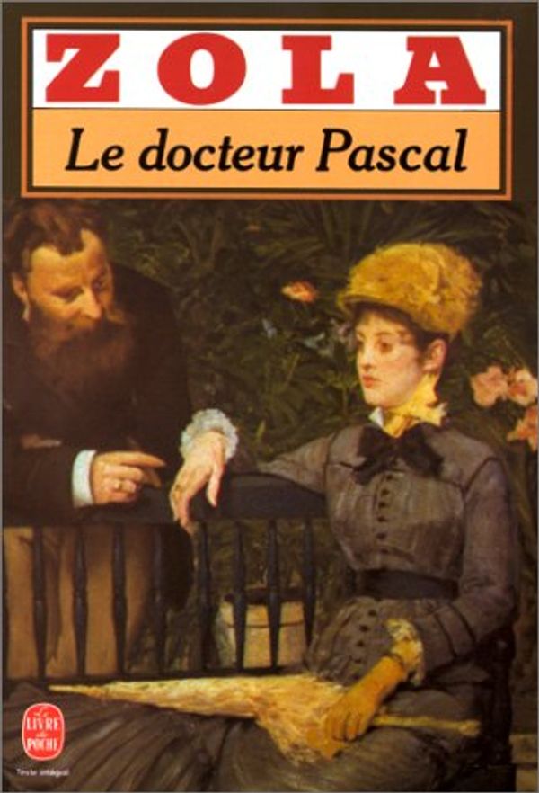 Cover Art for 9782253003700, Le Docteur Pascal by Zola