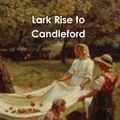 Cover Art for 9781926487939, Lark Rise to Candleford by Flora Thompson