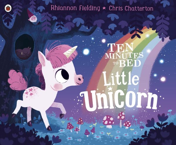 Cover Art for 9780241348925, Ten Minutes to Bed! Unicorns by Rhiannon Fielding