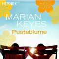 Cover Art for 9783453720794, Pusteblume by Marian Keyes, Susanne Hoebel