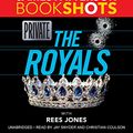 Cover Art for 9781478917205, Private: The Royals (Bookshots) by James Patterson
