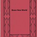 Cover Art for 1230000503037, Brave New World by Unknown