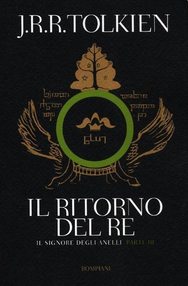 Cover Art for 9788845270765, Il ritorno del re. Il signore degli anelli by John R. r. Tolkien