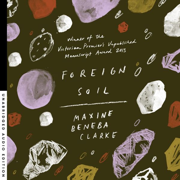 Cover Art for 9780733635465, Foreign Soil by Maxine Beneba Clarke