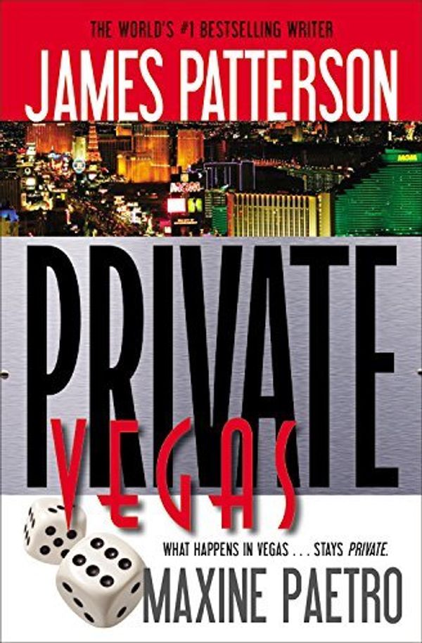 Cover Art for B01JNZP7GO, Private Vegas by James Patterson Maxine Paetro(2015-07-21) by James Patterson Maxine Paetro