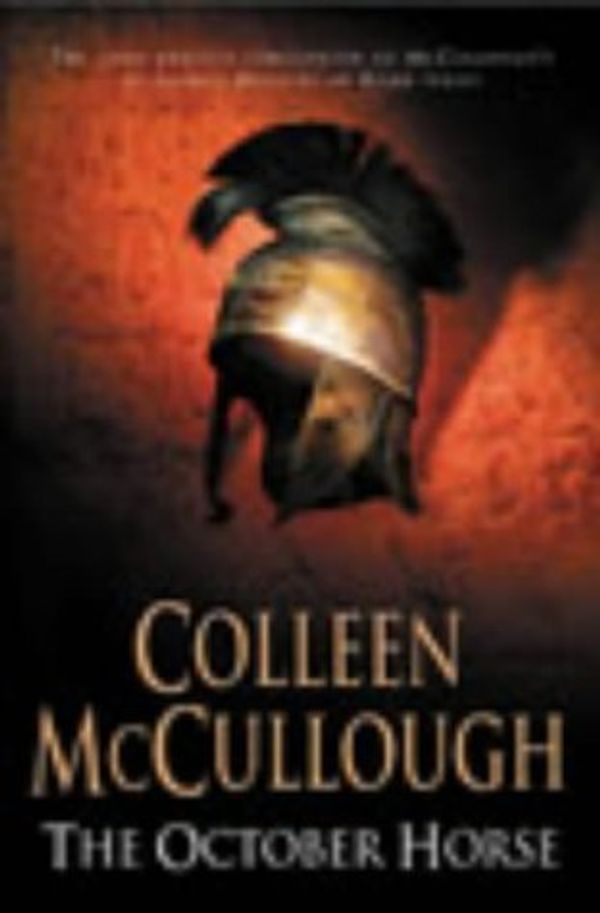 Cover Art for 9780712680561, The October Horse by Colleen McCullough