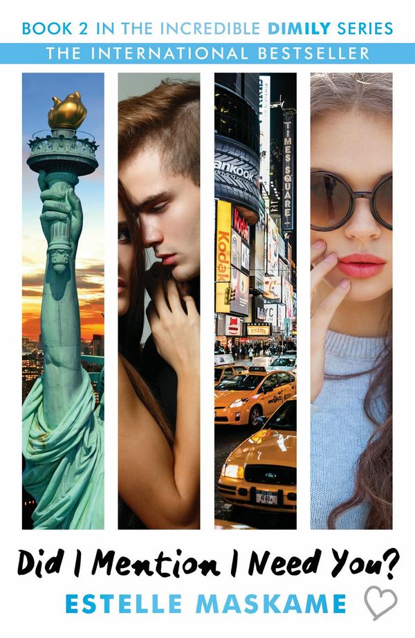 Cover Art for 9781845029852, Did I Mention I Need You? (The Dimily Trilogy) by Estelle Maskame