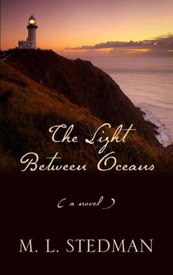 Cover Art for 9781410452573, The Light Between Oceans by M. L. Stedman