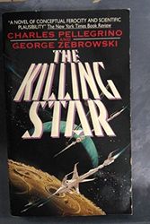 Cover Art for 9780380770267, The Killing Star by Charles Pellegrino, George Zebrowski
