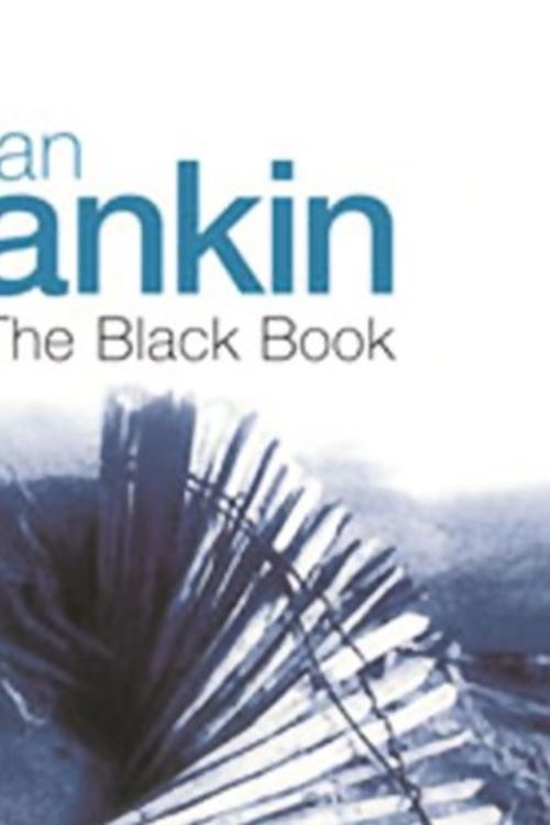 Cover Art for B00NP0ZII6, The Black Book: Inspector Rebus, Book 5 by Ian Rankin