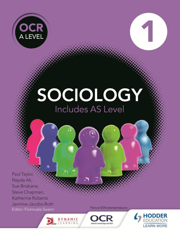 Cover Art for 9781471839498, OCR Sociology for A Level Book 1 by Jannine Jacobs-Roth, Katherine Roberts, Nayda Ali, Paul Taylor, Steve Chapman, Sue Brisbane