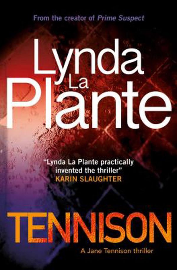 Cover Art for 9781499861341, TennisonJane Tennison Thriller by La Plante, Lynda