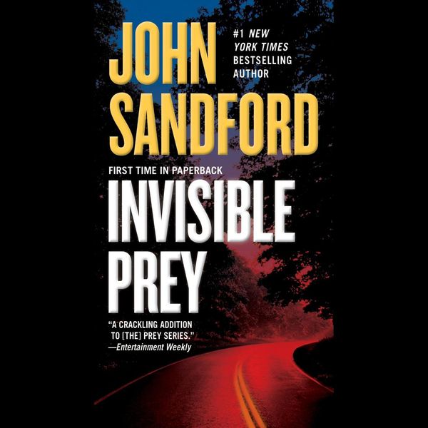 Cover Art for 9781429586009, Invisible Prey by John SandfordOn Tour