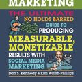 Cover Art for 9781613083222, No B.S. Guide to Direct Response Social Media Marketing by Dan S. Kennedy, Kim Walsh-Phillips