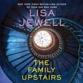 Cover Art for 9781508287681, Family Upstairs by Lisa Jewell
