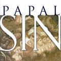 Cover Art for 9780385494106, Sin of Papalism by Garry Wills