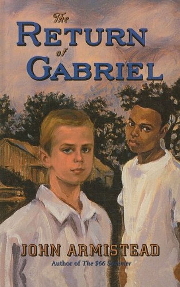 Cover Art for 9780756934606, The Return of Gabriel by John Armistead