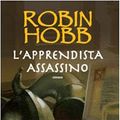 Cover Art for 9788834710883, L'apprendista assassino by Robin Hobb