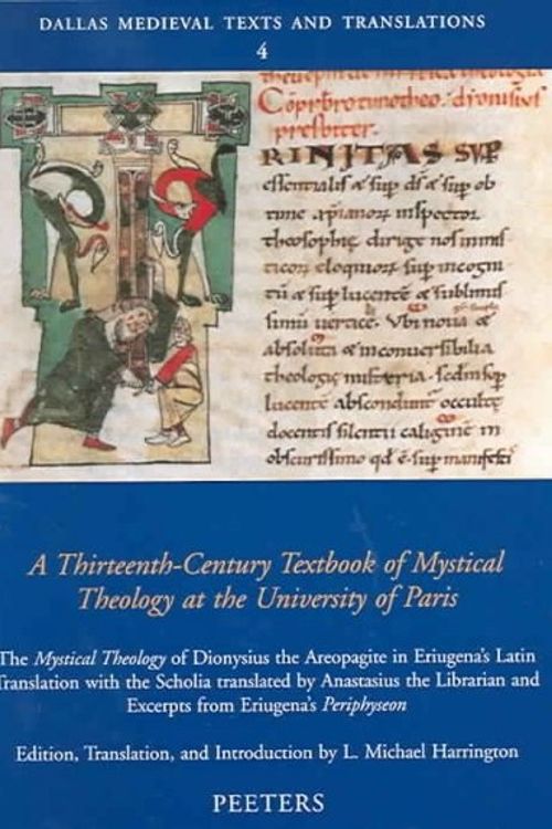 Cover Art for 9789042913943, A Thirteenth-Century Textbook of Mystical Theology at the University of Paris by L. Michael Harrington