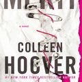 Cover Art for 9781471171925, Without Merit by Colleen Hoover