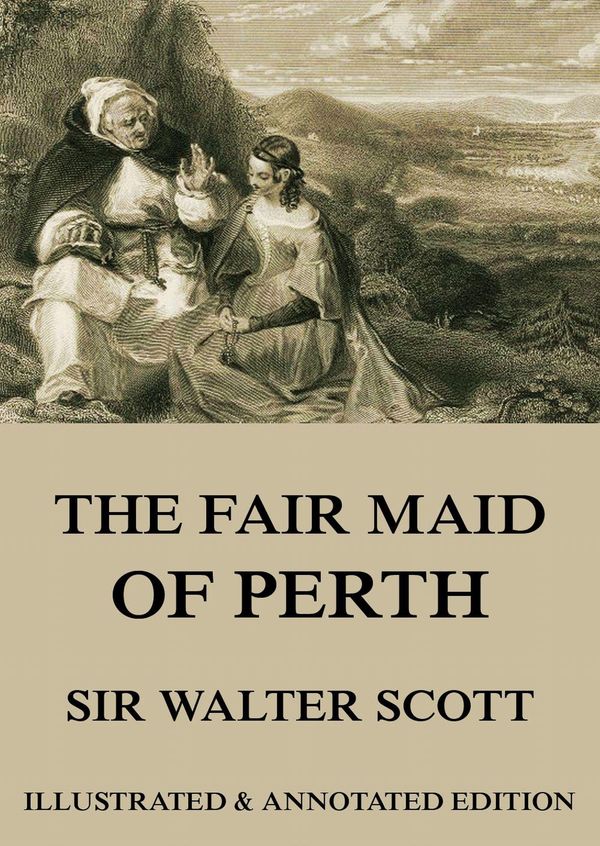 Cover Art for 9783849645373, The Fair Maid of Perth by Sir Walter Scott