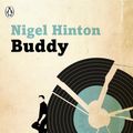 Cover Art for 9780141368955, Buddy by Nigel Hinton