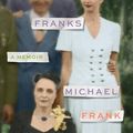 Cover Art for 9780374537807, The Mighty Franks: A Memoir by Michael Frank