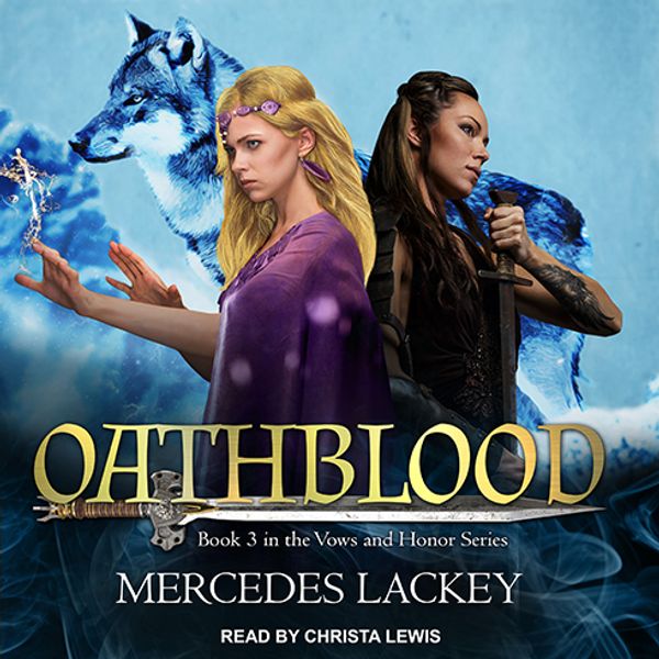 Cover Art for 9781977386151, Oathblood by Mercedes Lackey