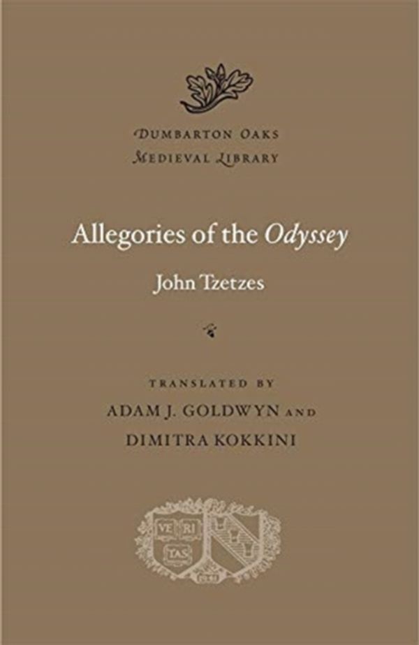Cover Art for 9780674238374, Allegories of the Odyssey by John Tzetzes