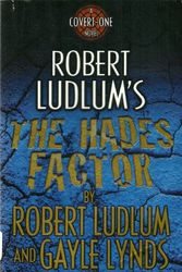 Cover Art for 9780312973056, The Hades Factor by Robert Ludlum, Gayle Lynds