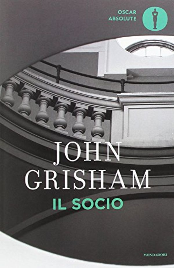 Cover Art for 9788804671183, Il Socio (Italian Edition) by John Grisham