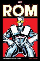 Cover Art for 9781302956745, Rom: The Original Marvel Years Omnibus Vol. 2 by Marvel Various