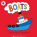 Cover Art for 9781775431596, Boats by Catherine Foreman