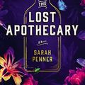 Cover Art for B09L5Y1Q3F, The Lost Apothecary by Sarah Penner
