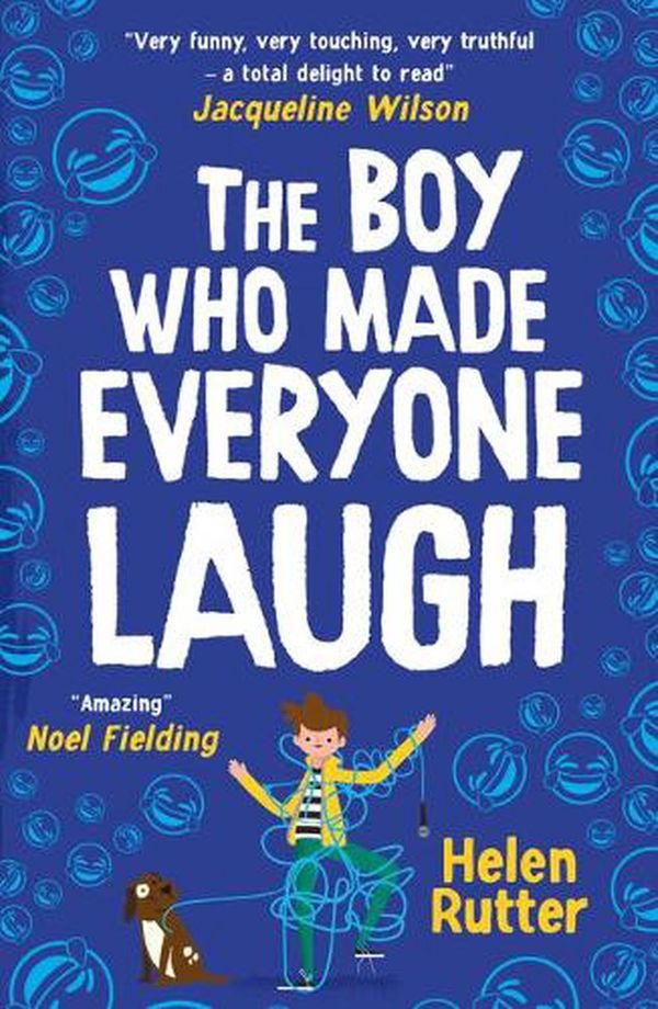 Cover Art for 9780702300851, The Boy Who Made Everyone Laugh (the funniest new book for kids!) by Helen Rutter