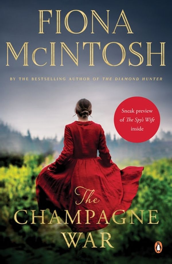 Cover Art for 9780143795476, The Champagne War by Fiona McIntosh