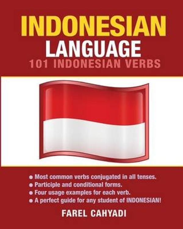 Cover Art for 9781619494565, Indonesian Language: 101 Indonesian Verbs by Farel Cahyadi