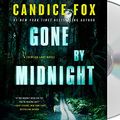 Cover Art for 9781250263124, Gone by Midnight (Crimson Lake) by Candice Fox
