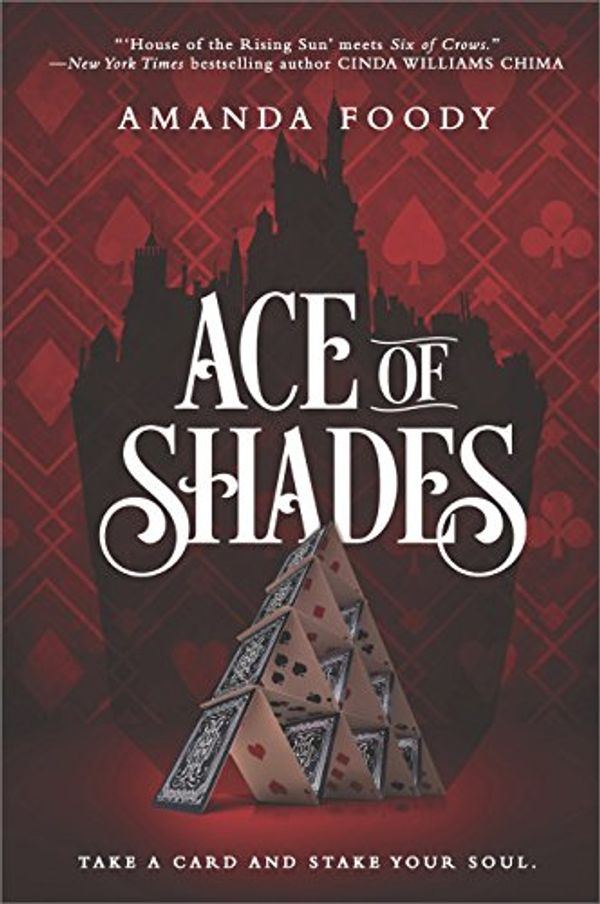 Cover Art for B073P65LJ7, Ace of Shades (The Shadow Game Series Book 1) by Amanda Foody