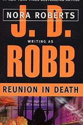 Cover Art for B01B98O2IW, Reunion In Death by J. D. Robb (March 01,2002) by Unknown