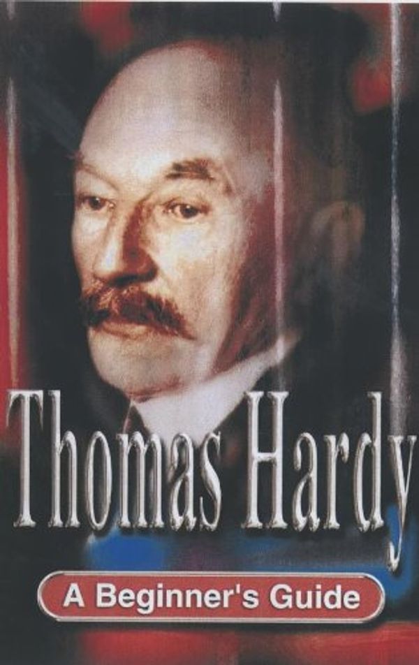 Cover Art for 9780340800362, Thomas Hardy by Rob Abbott