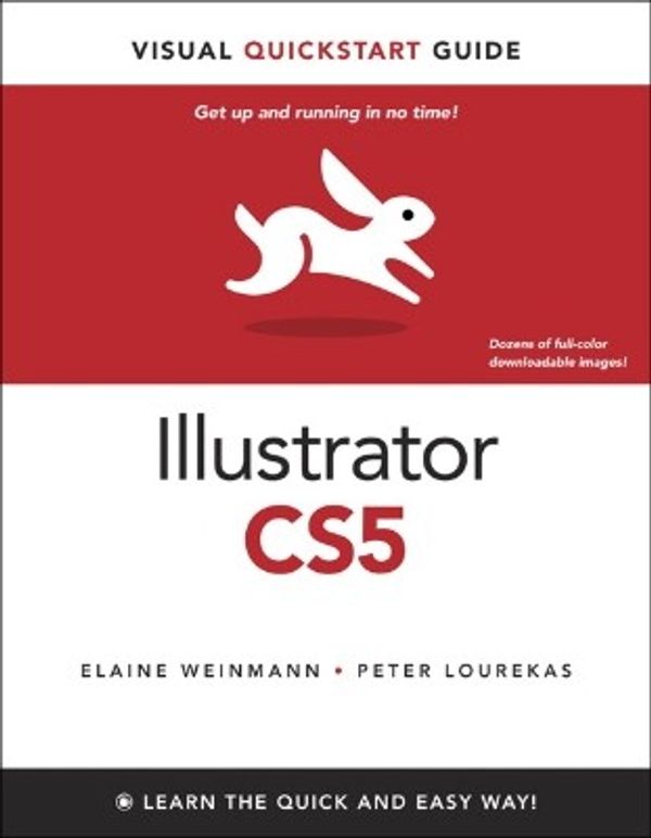 Cover Art for 9780131385481, Illustrator Cs5 for Windows and Macintosh by Elaine Weinmann
