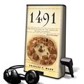Cover Art for 9781608127306, 1491: New Revelations of the Americas Before Columbus [With Earbuds] (Playaway Adult Nonfiction) by Charles C. Mann