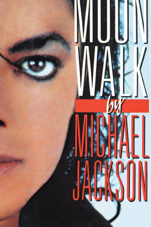 Cover Art for 9780307716989, Moonwalk by Michael Jackson