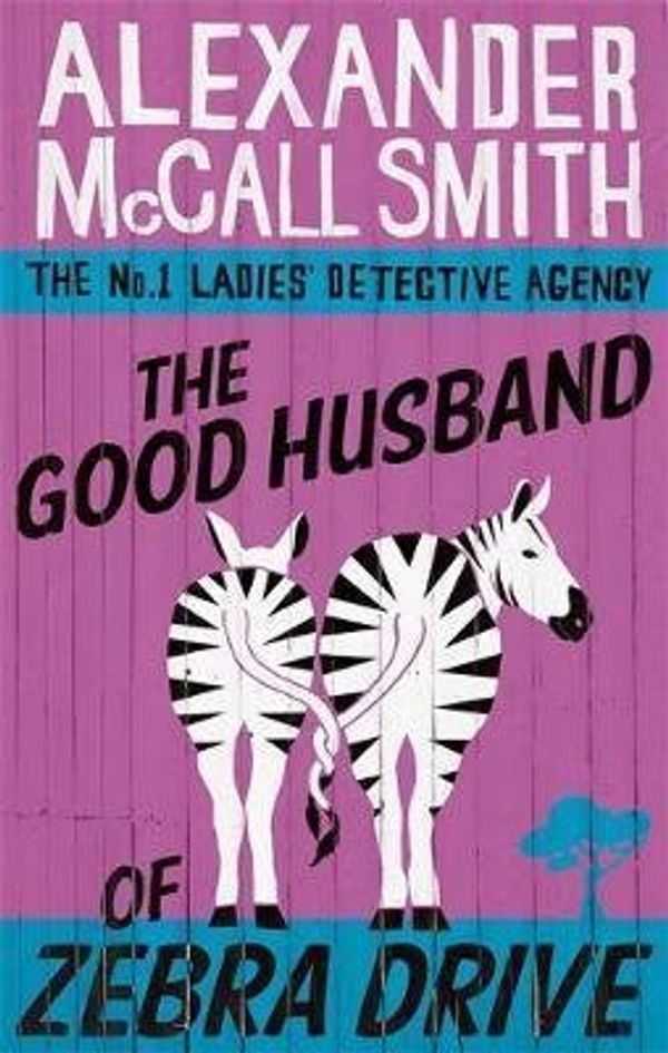 Cover Art for B015UUHTPI, [The Good Husband of Zebra Drive] (By: Alexander McCall Smith) [published: February, 2008] by Alexander McCall Smith